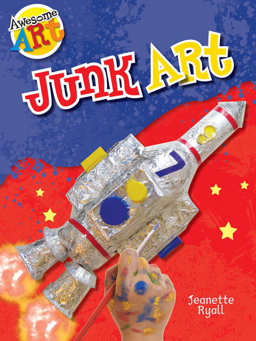 Title details for Junk Art by Jeanette Ryall - Available